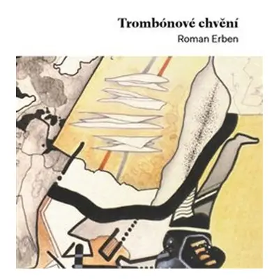 Trombónové chvění - Roman Erben