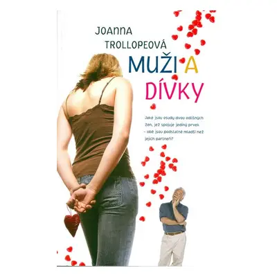 Muži a dívky - Joana Trollopeová