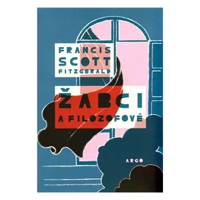 Žabci a filozofové - Francis Scott Fitzgerald