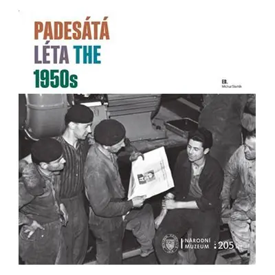 Padesátá léta / The 1950s - Michal Stehlík