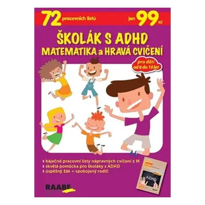 Školák s ADHD Matematika a hravá cvičení - kolektiv autorů