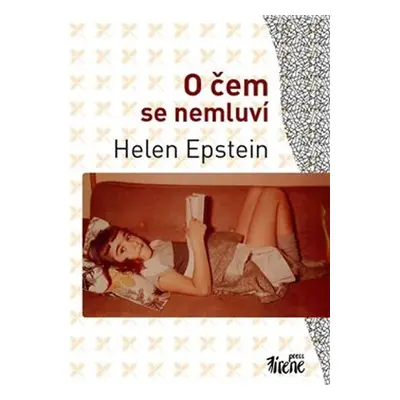 O čem se nemluví - Helena Epstein