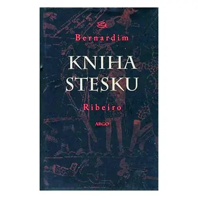 Kniha stesku - Bernardim Riberio