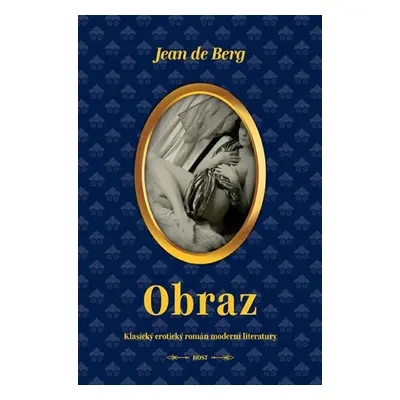 Obraz - Klasický erotický román moderní literatury - Jean de Berg