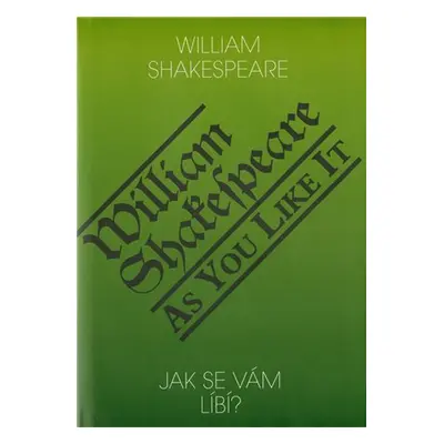 Jak se vám líbí? / As You Like It - William Shakespeare