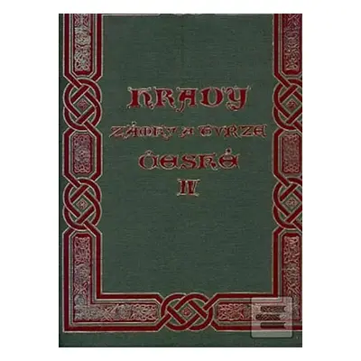 Hrady, zámky a tvrze Království českého - 4.díl Táborsko - August Sedláček