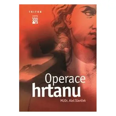 Operace hrtanu - Aleš Slavíček