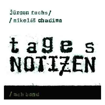 Tagesnotizen (CD) - Jürgen Fuchs