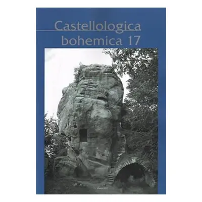 Castellologica bohemica 17