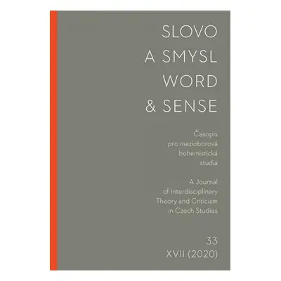 Slovo a smysl 33/ Word & Sense 33