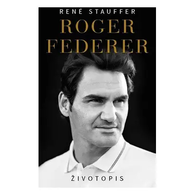 Roger Federer - Životopis - René Stauffer