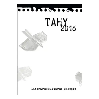 Tahy 2016 (17-18) - Literárněkulturní časopis