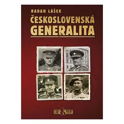 Československá generalita - Radan Lášek