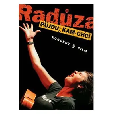 Půjdu, kam chci - DVD - Radůza