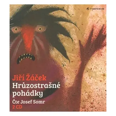 Hrůzostrašné pohádky - 2 CD - Jiří Žáček