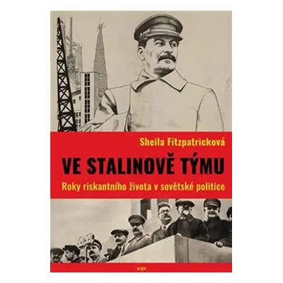 Ve Stalinově týmu - Scheila Fitzpatricková