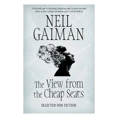 The View from the Cheap Seats, 1. vydání - Neil Gaiman