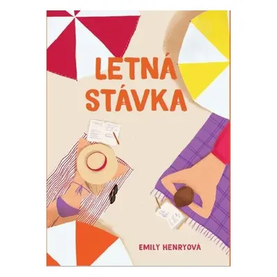 Letná stávka - Emily Henryová