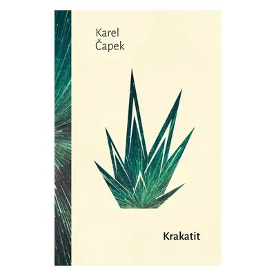 Krakatit, 1. vydání - Karel Čapek