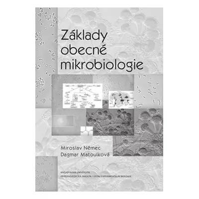 Základy obecné mikrobiologie - Mária Ondriášová