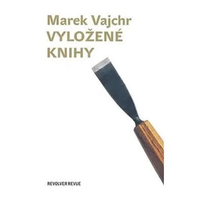 Vyložené knihy - Marek Vajchr