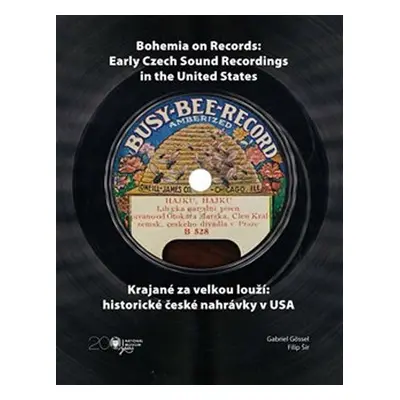 Krajané za velkou louží - Historie české nahrávky v USA / Bohemia on Records - Early Czech Sound