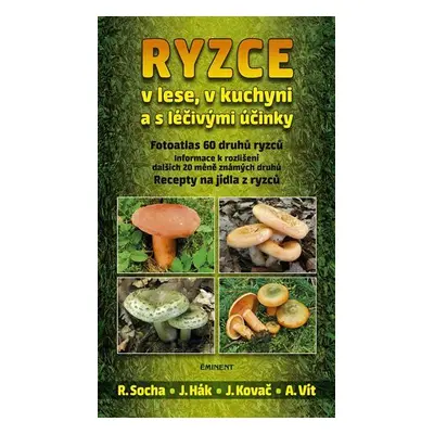 Ryzce v lese, v kuchyni a s léčivými účinky - Radomír Socha