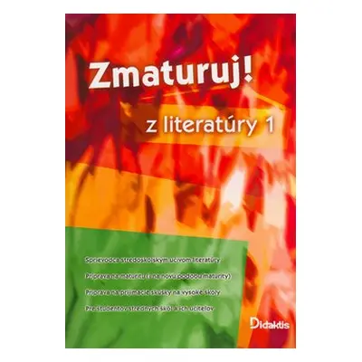 Zmaturuj! z literatúry 1 - Eva Hánová