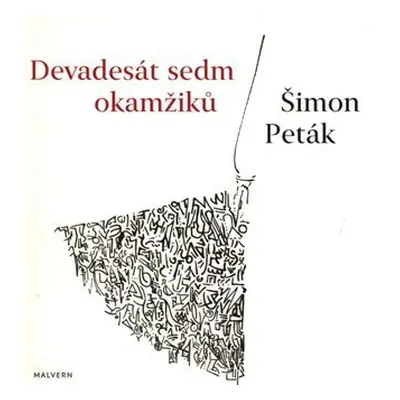 Devadesát sedm okamžiků - Šimon Paták