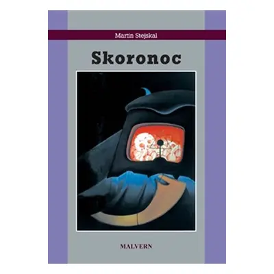 Skoronoc - Martin Stejskal