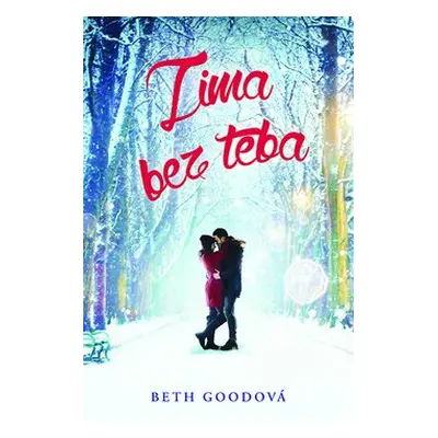 Zima bez teba - Beth Good