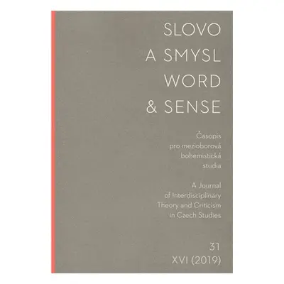 Slovo a smysl 31/ Word & Sense 31