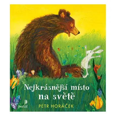 Nejkrásnější místo na světě - Petr Horáček