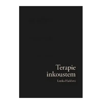 Terapie Inkoustem - Lenka Haliřová