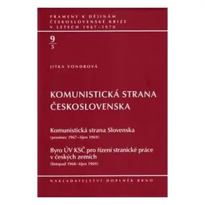 Komunistická strana Československa - Jitka Vondrová