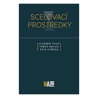 Scelovací prostředky - Tomáš Krejča