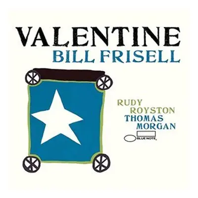 Bill Frisell: Valentine CD - Bill Frisell