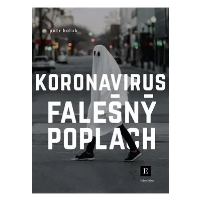 Koronavirus, falešný poplach - Petr Holub