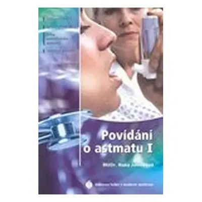 Povídání o astmatu I. - Hana Janíčková