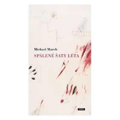 Spálené šaty léta - Michael March