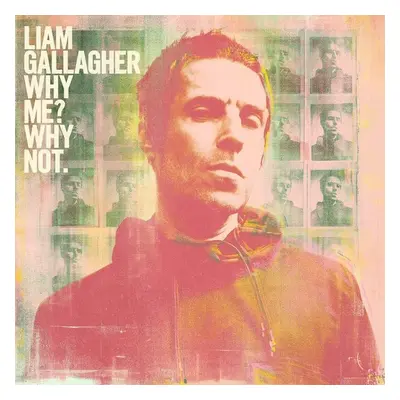 Why Me? Why Not? - CD - Liam Gallagher