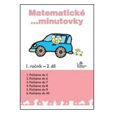 Matematické minutovky pro 1. ročník / 2. díl - Josef Molnár