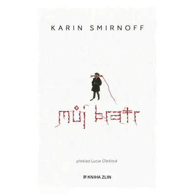 Můj bratr - Karin Smirnoff