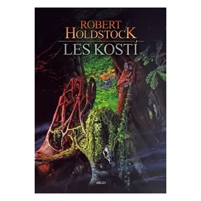 Les kostí - Robert Holdstock