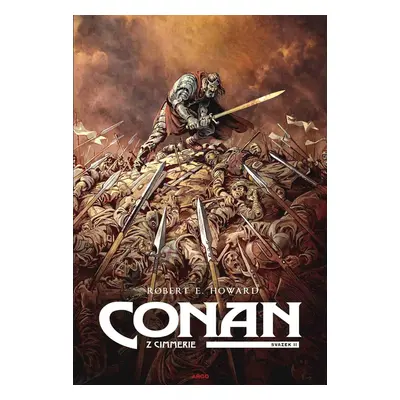 Conan z Cimmerie - Svazek II., 1. vydání - Robert Ervin Howard