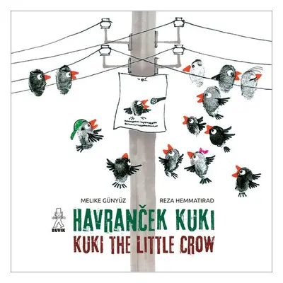 Havranček Kuki Kuki the Little Crow - Melike Günyüz; Reza Hemmatirad