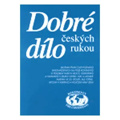 Dobré dílo českých rukou - část první