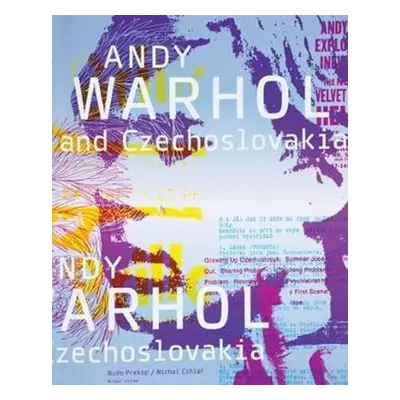 Andy Warhol and Czechoslovakia - Michal Cihlář