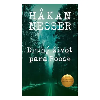 Druhý život pana Roose - Håkan Nesser