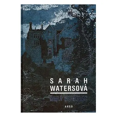 Malý vetřelec - Sarah Waters